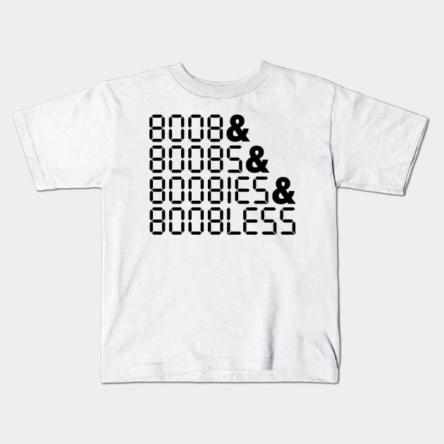 BOOBLESS Calculator Upside-down Words Kids T-Shirt by darklordpug
